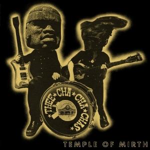 Thee Cha Cha Chas - Temple of Mirth (LP) Cover Arts and Media | Records on Vinyl