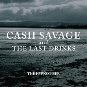 Cash Savage and the Last Drinks - Hypnotiser (2 LPs) Cover Arts and Media | Records on Vinyl