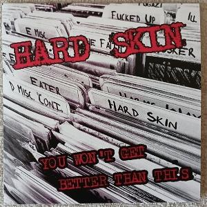 Hard Skin - You Won't Get Better Than This (Single) Cover Arts and Media | Records on Vinyl