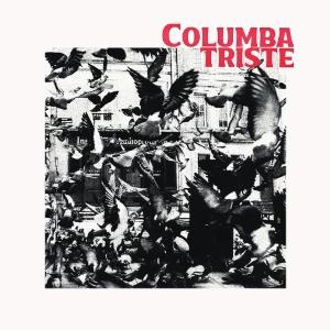 Columba Triste - Columba Triste (Single) Cover Arts and Media | Records on Vinyl