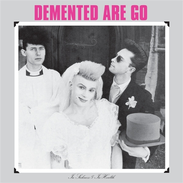  |  Vinyl LP | Demented Are Go - In Sickness and In Health (LP) | Records on Vinyl