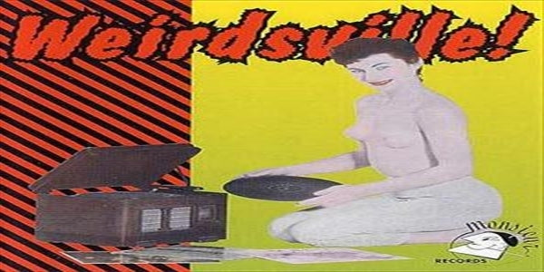  |  Vinyl LP | V/A - Weirdsville (LP) | Records on Vinyl
