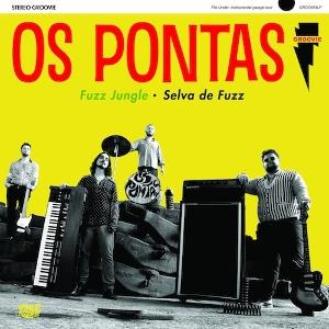 Os Pontas - Fuzz Jungle (LP) Cover Arts and Media | Records on Vinyl