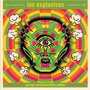 Los Explosivos - Garage Mexican Muito Fudido (LP) Cover Arts and Media | Records on Vinyl