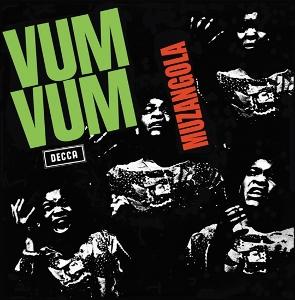 Vum Vum - Muzangola (Single) Cover Arts and Media | Records on Vinyl