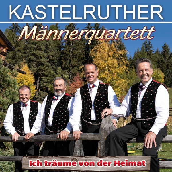  |   | Kastelruther Mannerquartett - Ich Traumer von Der Heimat (LP) | Records on Vinyl