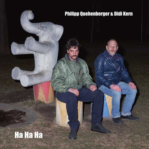  |   | Didi & Philipp Quehenberger Kern - Ha Ha Ha (LP) | Records on Vinyl