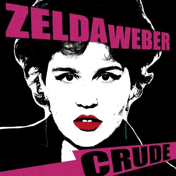  |   | Zelda Weber - Crude (LP) | Records on Vinyl