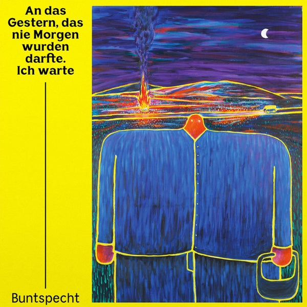  |   | Buntspecht - An Das Gestern, Das Nie Morgen Wurden Darfte (LP) | Records on Vinyl