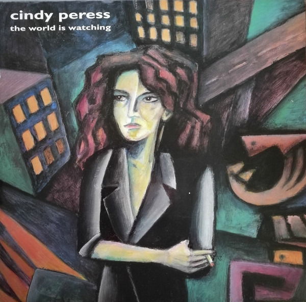 Cindy Peress - World is Watching (LP) Cover Arts and Media | Records on Vinyl