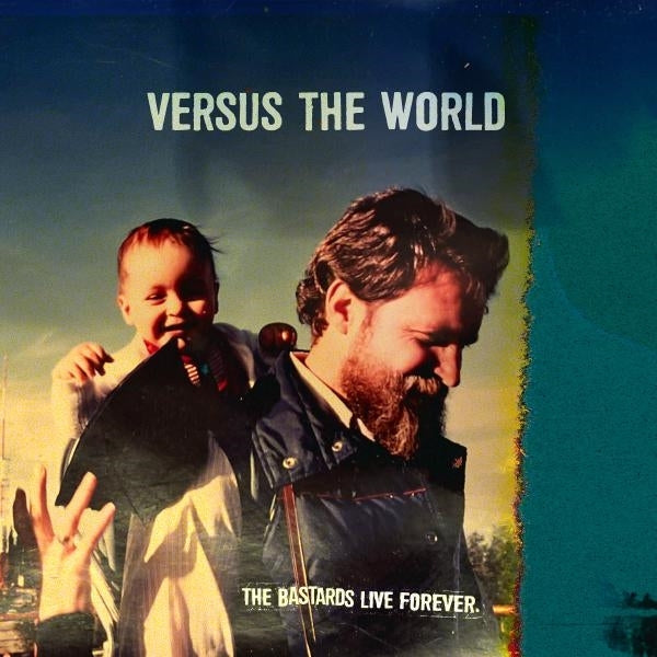  |   | Versus the World - Bastards Live Forever (LP) | Records on Vinyl