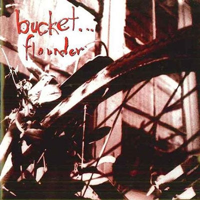 Bucket - Flounder (Single) Cover Arts and Media | Records on Vinyl