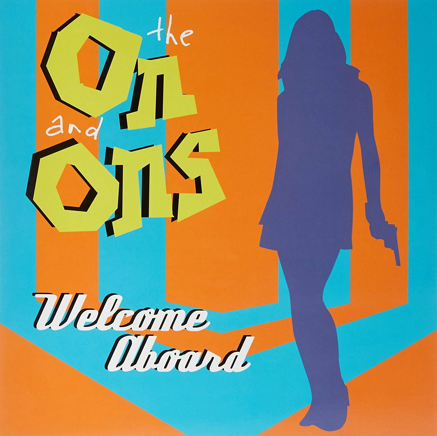 On and Ons - Welcome Aboard (LP) Cover Arts and Media | Records on Vinyl