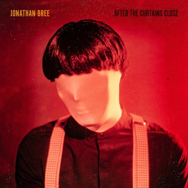  |   | Jonathan Bree - After the Curtains Close (LP) | Records on Vinyl