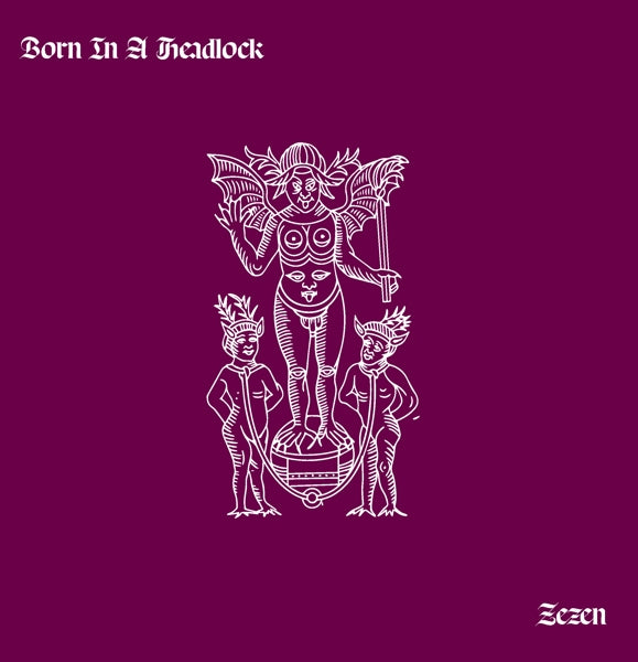  |   | Born In a Headlock - Zazen (LP) | Records on Vinyl