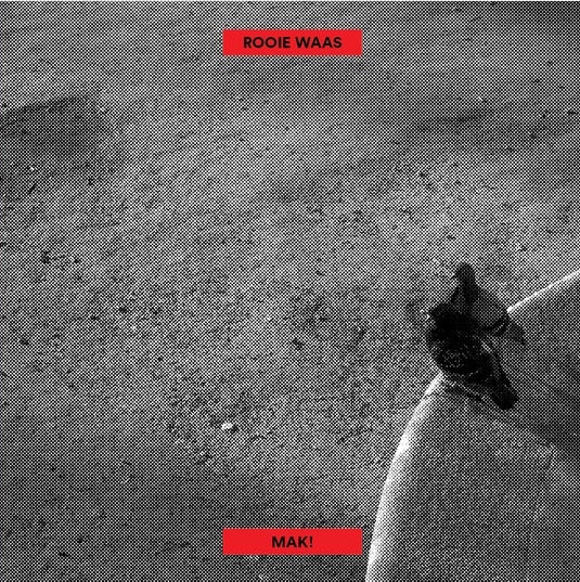  |   | Rooie Waas - Mak! (LP) | Records on Vinyl