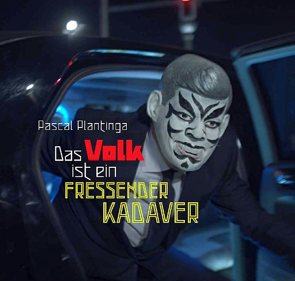  |   | Pascal Plantinga - Das Volk Ist Eine Fressender Kadaver (2 Singles) | Records on Vinyl