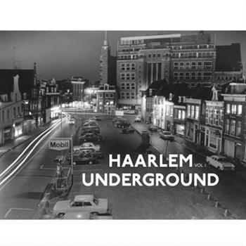 V/A - Haarlem Underground (LP) Cover Arts and Media | Records on Vinyl