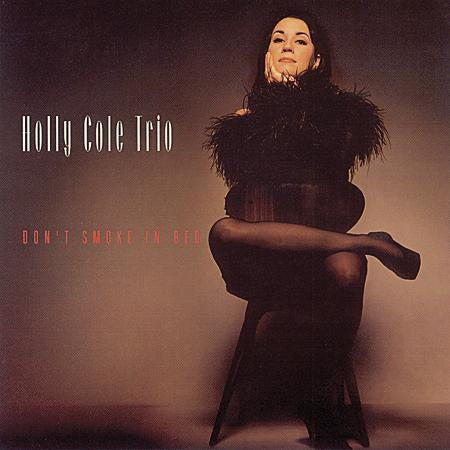  |   | Holly Cole - Don't Smoke In Bed (LP) | Records on Vinyl