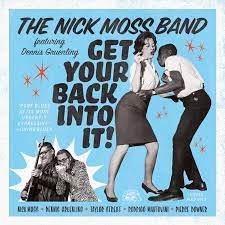 Nick & Dennis Gruenling Moss - Get Your Back Into It (LP)