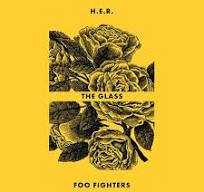 H.E.R. & Foo Fighters - The Glass (Single)