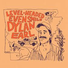  |  Vinyl LP | Dylan Earl - Level-Headed Even Smile (LP) | Records on Vinyl