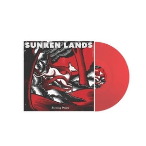  |  Vinyl LP | Sunken Lands - Burning Desire (LP) | Records on Vinyl