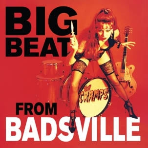  |   | Cramps - Big Beat From Badsville (LP) | Records on Vinyl