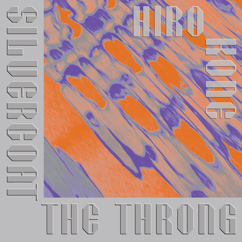 Hiro Kone - Silvercoat The Throng |  Vinyl LP | Hiro Kone - Silvercoat The Throng (LP) | Records on Vinyl