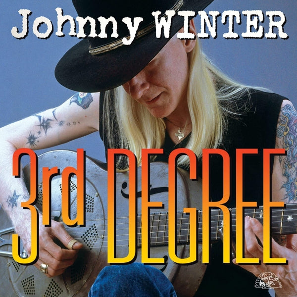  |  Vinyl LP | Johnny Winter - 3rd Degree (LP) | Records on Vinyl