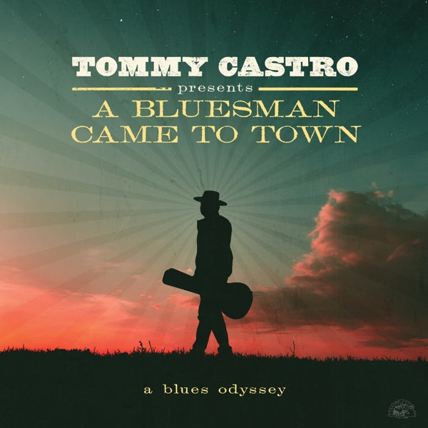  |  Vinyl LP | Tommy Castro - A Bluesman Came To Town - a Blues Odyssey (LP) | Records on Vinyl