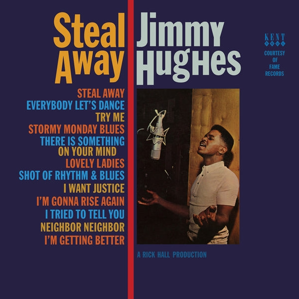 Jimmy Hughes - Steal Away |  Vinyl LP | Jimmy Hughes - Steal Away (LP) | Records on Vinyl
