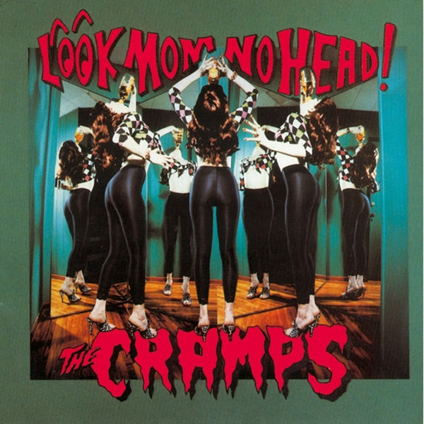 Cramps - Look Mom No Head! |  Vinyl LP | Cramps - Look Mom No Head! (LP) | Records on Vinyl