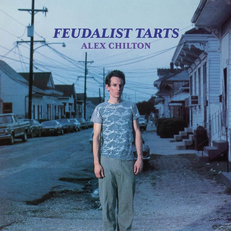  |  Vinyl LP | Alex Chilton - Feudalist Tarts (LP) | Records on Vinyl
