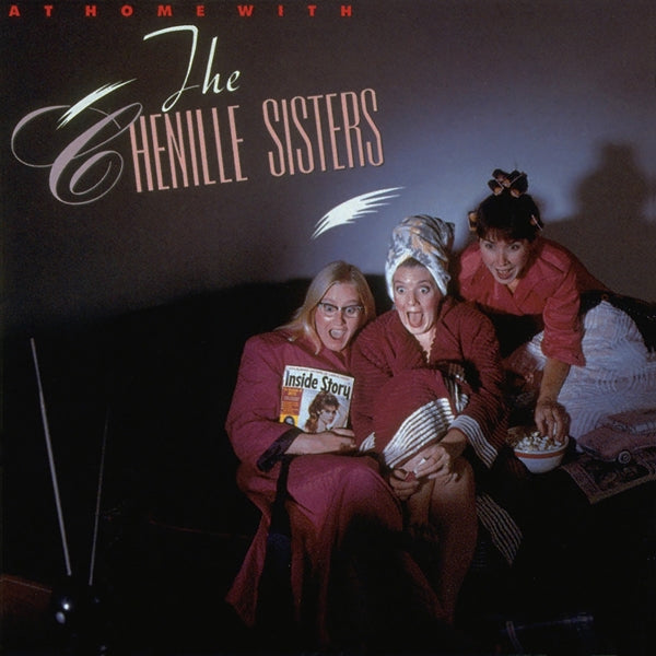 Chenille Sisters - At Home With The.. |  Vinyl LP | Chenille Sisters - At Home With The.. (LP) | Records on Vinyl