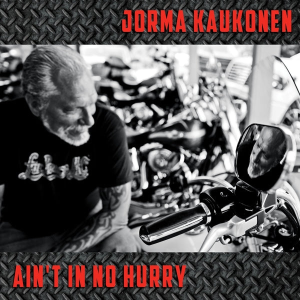  |  Vinyl LP | Jorma Kaukonen - Ain't No Hurry (LP) | Records on Vinyl