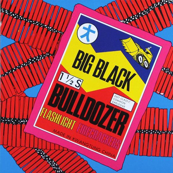 Big Black - Bulldozer  |  Vinyl LP | Big Black - Bulldozer  (LP) | Records on Vinyl