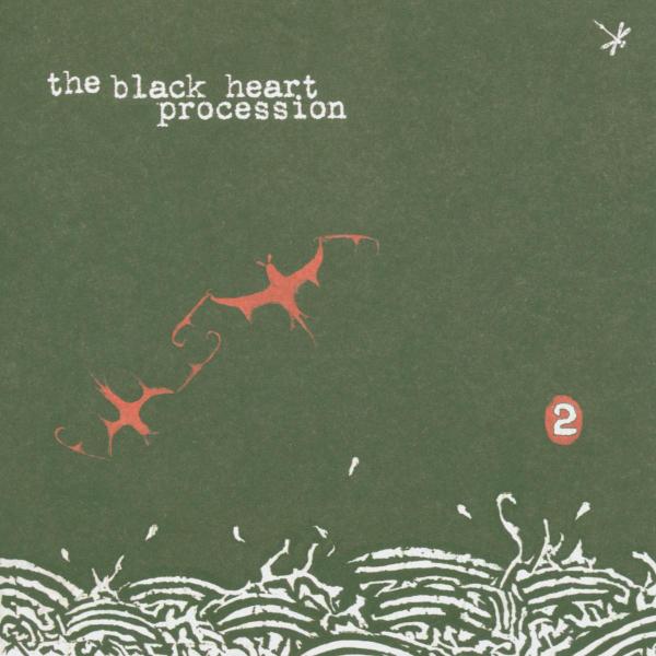 Black Heart Procession - 2 |  Vinyl LP | Black Heart Procession - 2 (LP) | Records on Vinyl