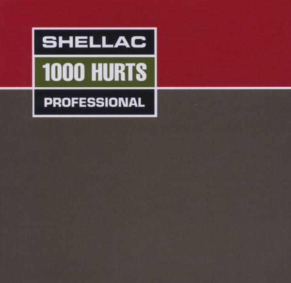 Shellac - 1000 Hurts =W/Bonus Cd= |  Vinyl LP | Shellac - 1000 Hurts =W/Bonus Cd= (2 LPs) | Records on Vinyl