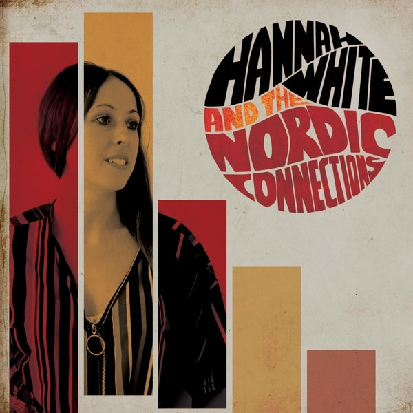  |  Vinyl LP | Hannah & the Nordic Connections White - Hannah White & the Nordic Connections (LP) | Records on Vinyl