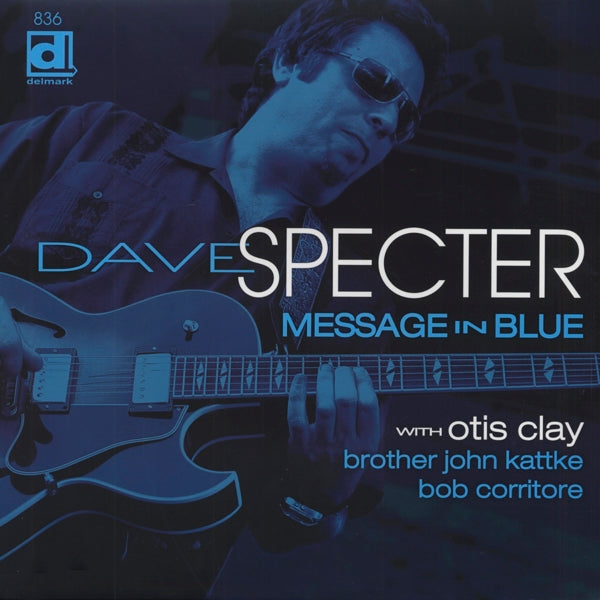  |  Vinyl LP | Dave Specter - Message In Blue (LP) | Records on Vinyl