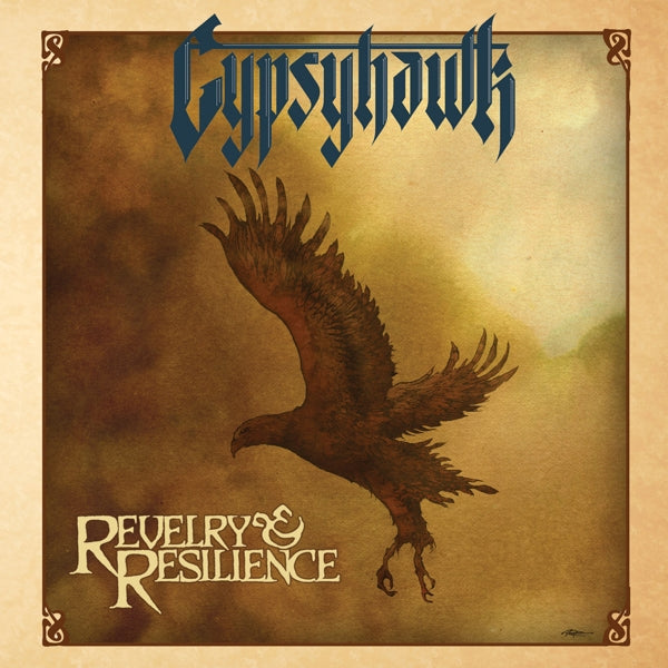 Gypsyhawk - Revelry And Resilience |  Vinyl LP | Gypsyhawk - Revelry And Resilience (LP) | Records on Vinyl
