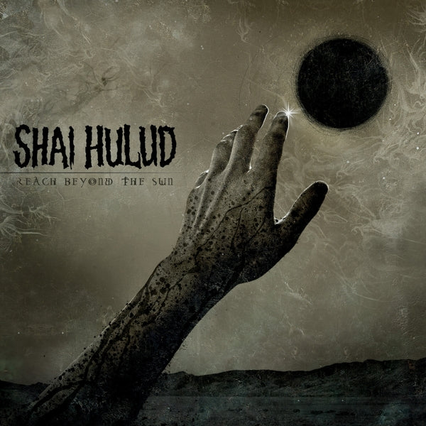 Shai Hulud - Reach Beyond The Sun |  Vinyl LP | Shai Hulud - Reach Beyond The Sun (LP) | Records on Vinyl