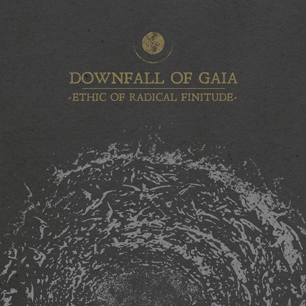  |  Vinyl LP | Downfall of Gaia - Ethic of Radical Finitude (LP) | Records on Vinyl