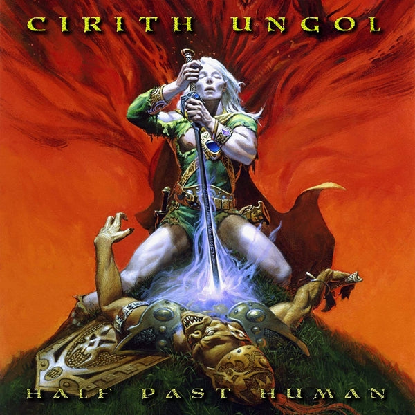  |  Vinyl LP | Cirith Ungol - Half Past Human (LP) | Records on Vinyl