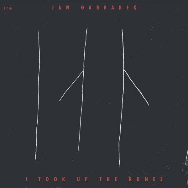 Jan Garbarek - I Took Up The Runes |  Vinyl LP | Jan Garbarek - I Took Up The Runes (LP) | Records on Vinyl