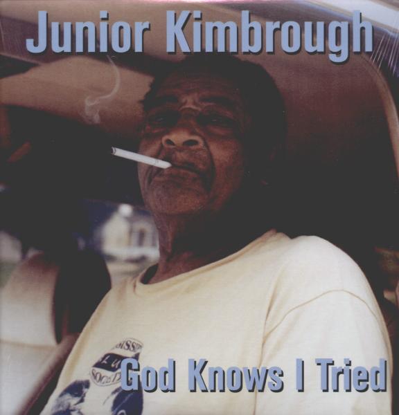 Junior Kimbrough - God Knows I Tried |  Vinyl LP | Junior Kimbrough - God Knows I Tried (LP) | Records on Vinyl