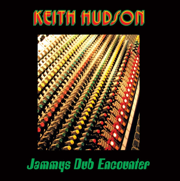 Keith Hudson - Jammys Dub Encounter |  Vinyl LP | Keith Hudson - Jammys Dub Encounter (LP) | Records on Vinyl