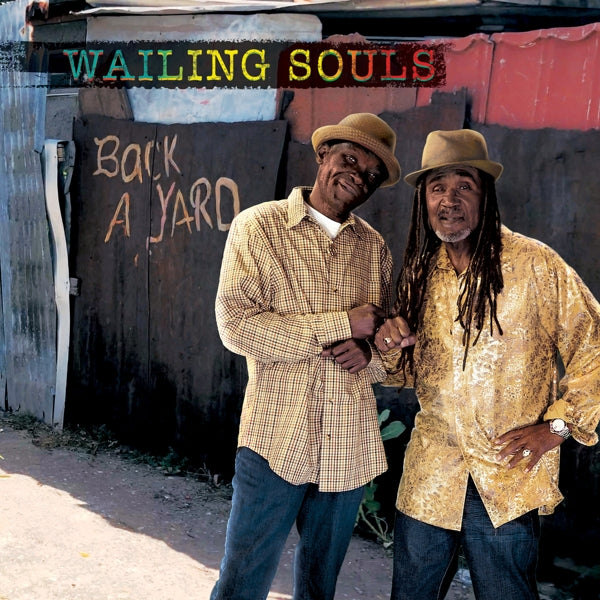 Wailing Souls - Back A Yard |  Vinyl LP | Wailing Souls - Back A Yard (LP) | Records on Vinyl