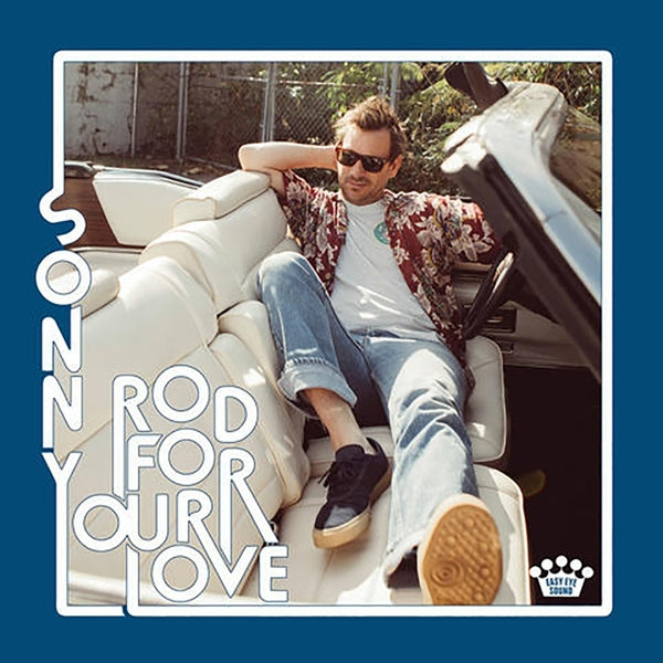 Sonny Smith - Rod For Your Love |  Vinyl LP | Sonny Smith - Rod For Your Love (LP) | Records on Vinyl